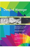 Demand Manager Complete Self-Assessment Guide
