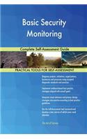 Basic Security Monitoring Complete Self-Assessment Guide