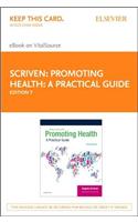 Promoting Health: A Practical Guide - Elsevier eBook on Vitalsource (Retail Access Card)