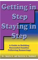 Getting in Step Staying in Step: (English)
