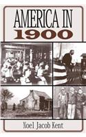 America in 1900