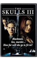 The Skulls III