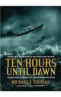 Ten Hours Until Dawn