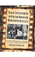 Black Entertainers in African American Newspaper Articles, Volume 2