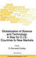 Globalization of Science and Technology: A Way for C.I.S. Countries to New Markets