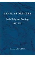Early Religious Writings, 1903-1909