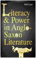 Literacy and Power in Anglo-Saxon Literature