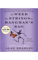 The Weed That Strings the Hangman's Bag: (Flavia de Luce)