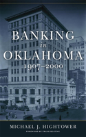 Banking in Oklahoma, 1907-2000