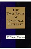 Two Faces of National Interest