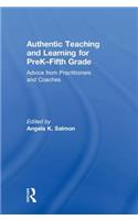 Authentic Teaching and Learning for PreK–Fifth Grade