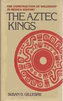 The Aztec Kings