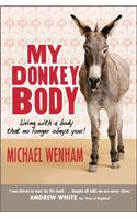 My Donkey Body