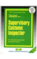 Supervisory Customs Inspector: Passbooks Study Guide