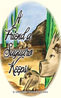Friend a Saguaro Keeps