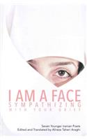I Am a Face Sympathizing with Your Grief: Seven Younger Iranian Poets