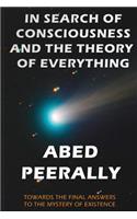 In Search of Consciousness and the Theory of Everything