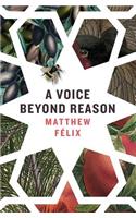 Voice Beyond Reason