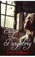 Escape From Purgatory