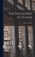 Philosophy of Egoism