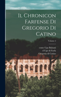 Chronicon farfense di Gregorio di Catino; Volume 2