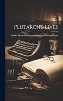 Plutarch's Lives: Aristides, Marcus Cato, Demosthenes, Cicero, Lycurgus, Numa