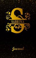 Sabrina Journal: Letter S Personalized First Name Personal Writing Diary Black Gold Glittery Space Effect Cover Daily Diaries for Journalists & Writers Note Taking W