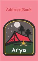 Arya: Personalized Address Book for Girls who Love Camping and Summer Camp(91 Organized Contact Information)