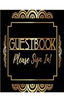 Guest Book Please Sign In: For Events, Wedding, Birthday, Anniversary and many more.Guest Book