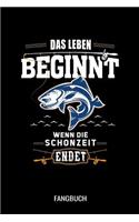 Das Leben Beginnt Wenn Die Schonzeit Endet Fangbuch