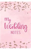 My Wedding Notes