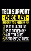 Tech Support Checklist: 120 Seiten (6x9 Zoll) Notizbuch Kariert für Informatiker Freunde I Computer Kariertes Notizheft I Administrator Notizblock I Helpdesk Notizplaner