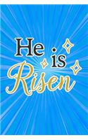 He Is Risen