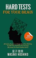 Hard Tests For Your Brain