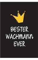 Bester Wachmann