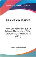 La Vie De Mahomed