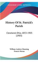 History Of St. Patrick's Parish
