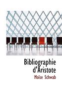 Bibliographie D'Aristote