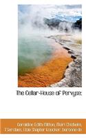 The Cellar-House of Pervyse;