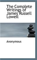 The Complete Writings of James Russell Lowell