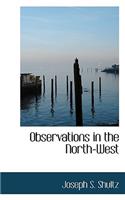 Observations in the North-West