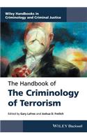 Handbook of the Criminology of Terrorism
