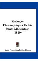 Melanges Philosophiques De Sir James Mackintosh (1829)