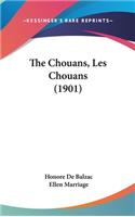 Chouans, Les Chouans (1901)
