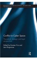 Conflict in Cyber Space