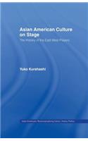 Asian American Culture on Stage