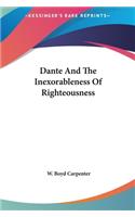 Dante And The Inexorableness Of Righteousness