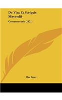 de Vita Et Scriptis Maverdii: Commentatio (1851)