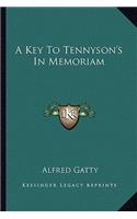 A Key to Tennyson's in Memoriam