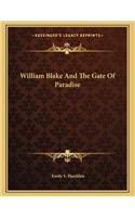 William Blake and the Gate of Paradise